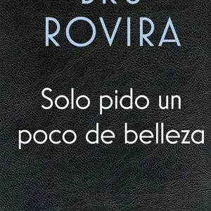Geld-Zurück-Garantie SOLO PIDO UN POCO DE BELLEZA