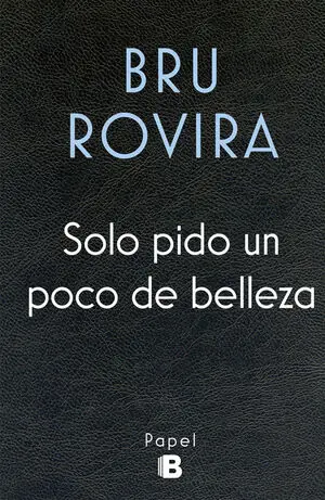 Geld-Zurück-Garantie SOLO PIDO UN POCO DE BELLEZA