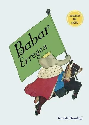 BABAR ERREGEA Ab Werk