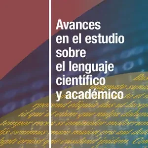 AVANCES EN EL ESTUDIO SOBRE EL LENGUAJE CIENTÍFICO Y ACADÉMICO Kostenloser Versand