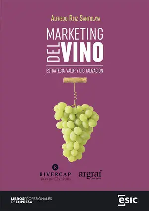 Direkt Vom Hersteller MARKETING DEL VINO. ESTRATEGIA, VALOR Y DIGITALIZACIÓN