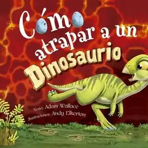 CÓMO ATRAPAR A UN DINOSAURIO Abverkauf