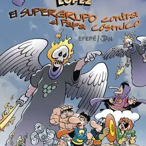 SUPERLÓPEZ. EL SUPERGURPO CONTRA EL PAPA CÓSMICO (MAGOS DEL HUMOR 183) Expressversand