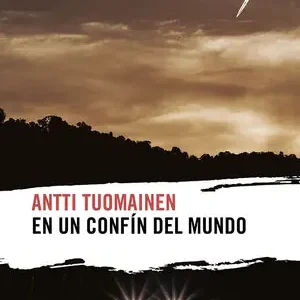 EN UN CONFÍN DEL MUNDO Finale Aktion