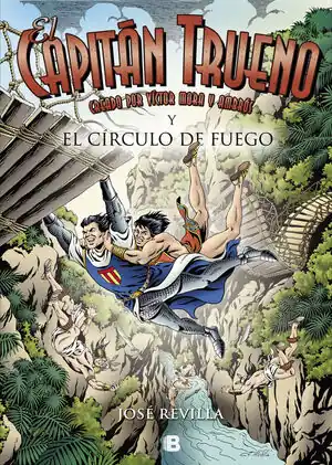 EL CAPITÁN TRUENO Y EL CÍRCULO DE FUEGO (EL CAPITÁN TRUENO) Kostenfreie Lieferung