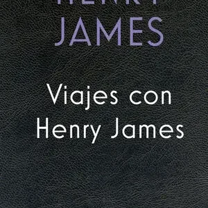 VIAJES CON HENRY JAMES Neu