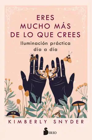 ERES MUCHO MÁS DE LO QUE CREES. ILUMINACIÓN PRÁCTICA DÍA A DÍA Top-Angebot