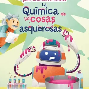 Bestpreis ¡EXPERIMENTAMOS! LA QUÍMICA DE LAS COSAS ASQUEROSAS