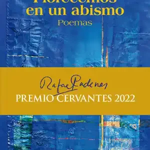 FLORECEMOS EN UN ABISMO. POEMAS Preisreduziert