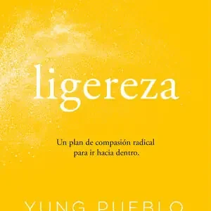 Sichere Zahlung LIGEREZA. DEJA ATRÁS EL PASADO, CONECTA CON EL PRESENTE Y EXPANDE EL FUTURO. UN PLAN DE CO