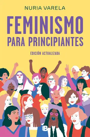 FEMINISMO PARA PRINCIPIANTES (EDICIÓN ACTUALIZADA) Preis Gesenkt