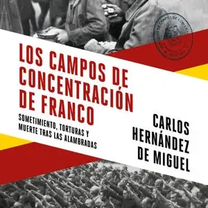 CAMPOS DE CONCENTRACION DE FRANCO, LOS Abverkauf