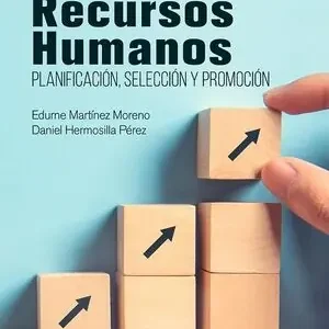 PSICOLOGÍA DE LOS RECURSOS HUMANOS. PLANIFICACIÓN, SELECCIÓN Y PROMOCIÓN Hochwertig