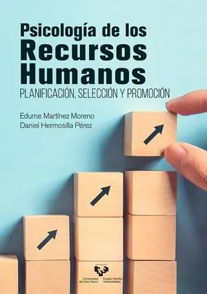 PSICOLOGÍA DE LOS RECURSOS HUMANOS. PLANIFICACIÓN, SELECCIÓN Y PROMOCIÓN Hochwertig