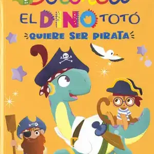Expressversand EL DINO TOTÓ QUIERE SER PIRATA