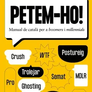 Abverkauf PETEM-HO!. MANUAL DE CATALÀ PER A BOOMERS I MILLENNIALS