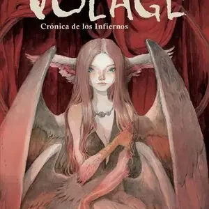 VOLAGE. CRÓNICA DE LOS INFIERNOS Jetzt Bestellen