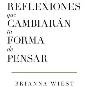 101 REFLEXIONES QUE CAMBIARÁN TU FORMA DE PENSAR Begrenztes Angebot