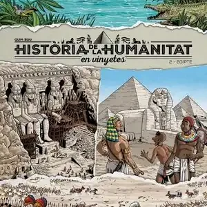 HISTÒRIA DE LA HUMANITAT EN VINYETES VOL. 2. EGIPTE Original