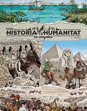 HISTÒRIA DE LA HUMANITAT EN VINYETES VOL. 2. EGIPTE Original