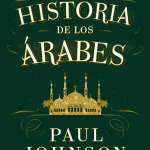Günstig LA HISTORIA DE LOS ÁRABES