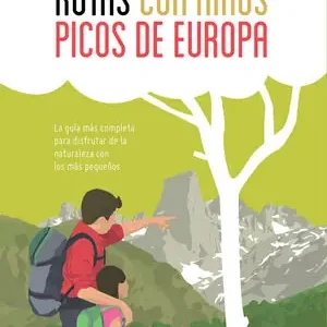 RUTAS CON NIÑOS EN LOS PICOS DE EUROPA (NE) Kostenloser Versand