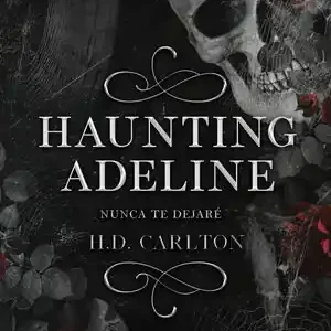 Super-Preis HAUNTING ADELINE. NUNCA TE DEJARÉ (EDICIÓN EN ESPAÑOL)