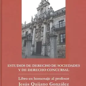 ESTUDIOS DE DERECHO DE SOCIEDADES Y DE DERECHO CONCURSAL Jetzt Zugreifen