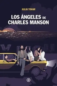 Wochenendangebot LOS ÁNGELES DE CHARLES MANSON