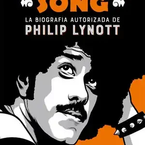 COWBOY SONG. LA BIOGRAFÍA AUTORIZADA DE PHILIP LYNOTT Nur Für Kurze Zeit