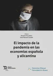 Sonderangebot EL IMPACTO DE LA PANDEMIA EN LAS ECONOMÍAS ESPAÑOLA Y ALICANTINA