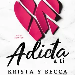 Angebot ADICTA A TI (SERIE ADICTOS). LA SAGA DE ROMANCE QUE HA ENGANCHADO A TIKTOK (EDICIÓN EN ESPAÑOL)