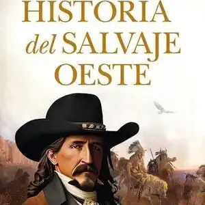 ESO NO ESTABA EN MI LIBRO DE HISTORIA DEL SALVAJE OESTE Original