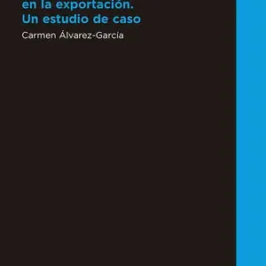 EL COMPONENTE LINGÜÍSTICO-CULTURAL EN LA EXPORTACIÓN. UN ESTUDIO DE CASO Großhandel