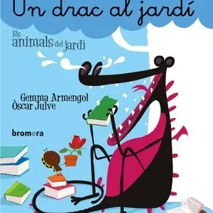 UN DRAC AL JARDÍ Angebot