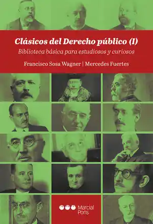 CLÁSICOS DEL DERECHO PÚBLICO (I). BIBLIOTECA BÁSICA PARA ESTUDIOSOS Y CURIOSOS Super-Preis