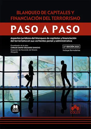 Top-Preis BLANQUEO DE CAPITALES Y FINANCIACIÓN DEL TERRORISMO. PASO A PASO. ASPECTOS JURÍDICOS DEL BLANQUEO DE CAPITALES Y FINANCIACIÓN DEL TERRORISMO EN SU