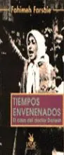 TIEMPOS ENVENENADOS. EL CASO DEL DOCTOR DANESH Sonderangebot