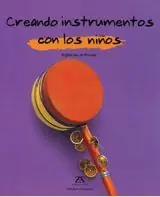 Echt CREANDO INSTRUMENTOS CON LOS NIÑOS