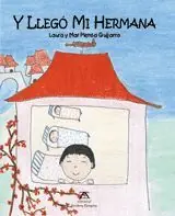 Y LLEGÓ MI HERMANA Nur Für Kurze Zeit