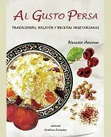AL GUSTO PERSA. TRADICIONES, RELATOS Y RECETAS VEGETARIANAS Sonderaktion