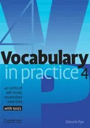 Echt VOCABULARY IN PRACTICE 4