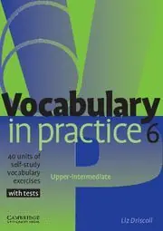 VOCABULARY IN PRACTICE 6 Top-Angebot