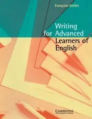 WRITING FOR ADVANCED LEARNERS OF ENGLISH Saisonangebot