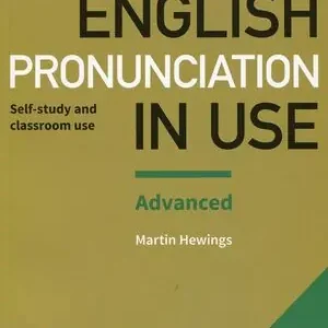Sale ENGLISH PRONUNCIATION IN USE ADVANCED BOOK WITH ANSWERS AND DOWNLOADABLE AUDIO