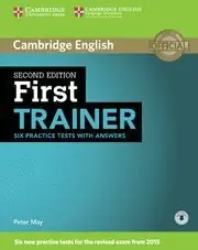 Direktkauf FIRST TRAINER SIX PRACTICE TESTS WITH ANSWERS WITH AUDIO 2ND EDITION