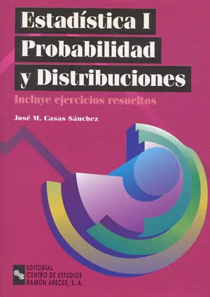 ESTADÍSTICA I. PROBABILIDAD Y DISTRIBUCIONES Limited Edition