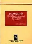 Angebot ECONOMETRÍA.. MODELOS DETERMINISTAS Y ESTOCÁSTICOS : APLICACIONES