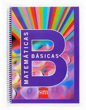 Gratis Versand CUADERNOS DE MATEMÁTICAS BÁSICAS B. ESO