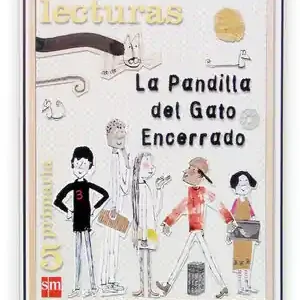 Heißes Angebot LECTURAS. LA PANDILLA DEL GATO ENCERRADO. 5 PRIMARIA